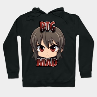 Big Mad Hoodie